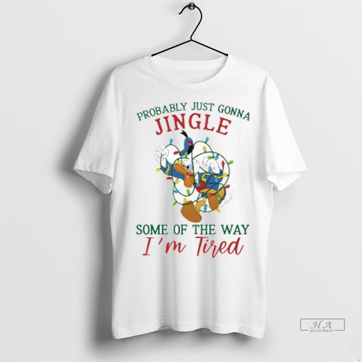Official Donald Duck Probably Just Gonna Jingle Some Of The Way Im Tired Christmas Lights