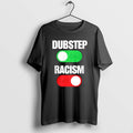 Official Dubstep On Racism Off