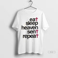 Official Eat Sleep Heaven Sent Repeat Tshirts Sweater