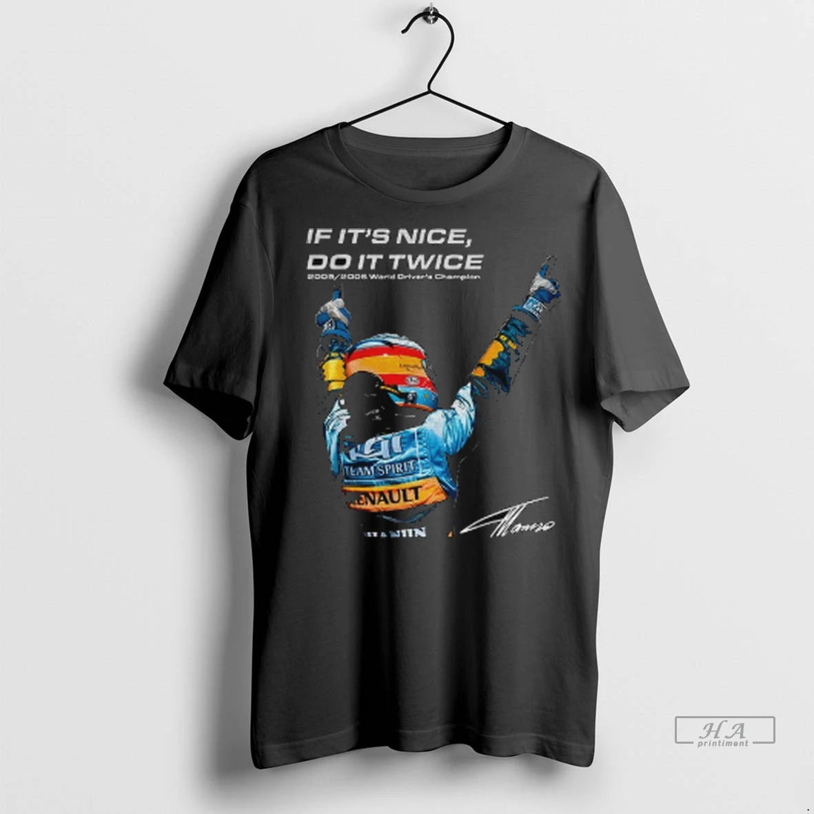 Official Fernando Alonso Aston Martin F1 If Its Nice Do It Twice Signature Tshirts Sweater