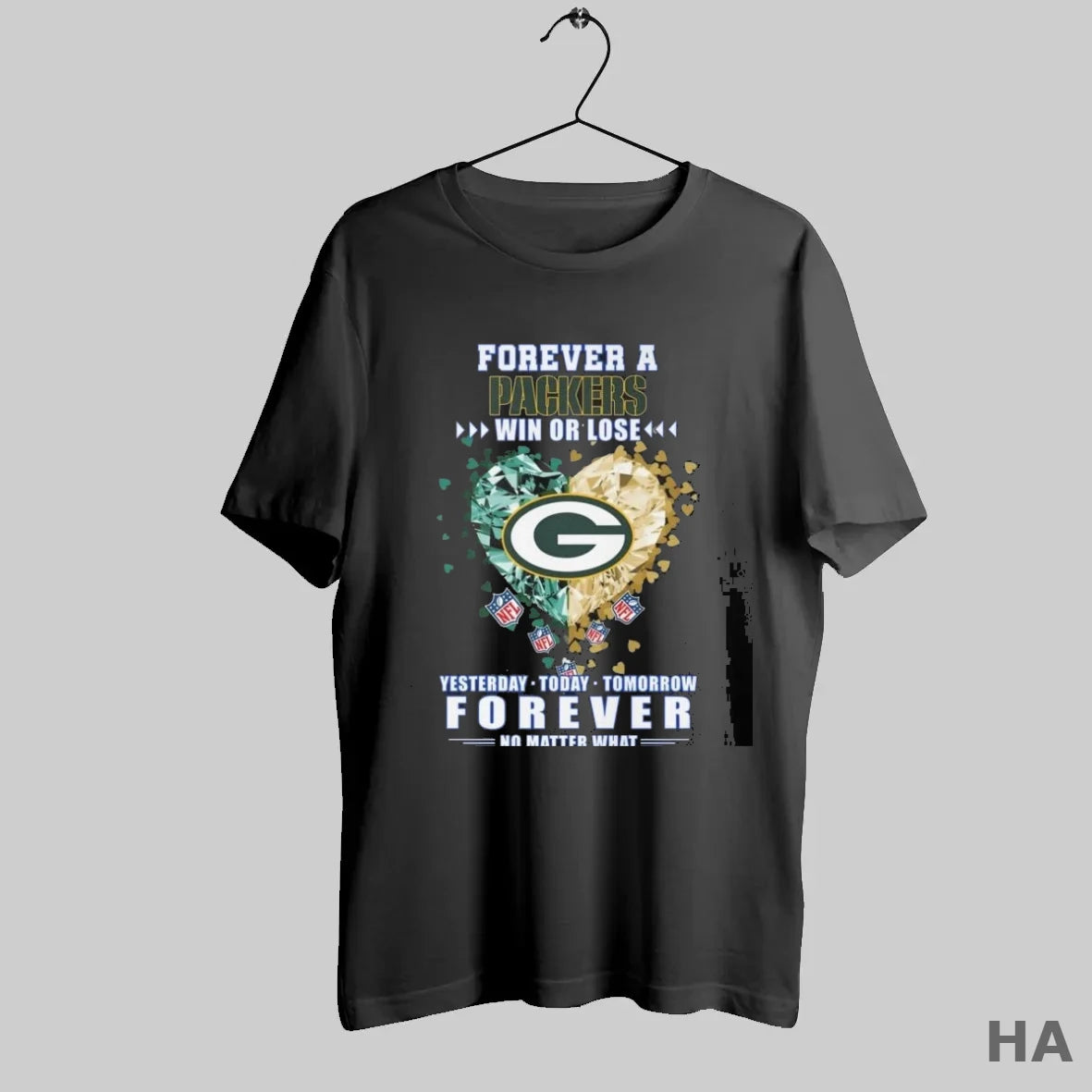 Official Forever A Green Bay Packers Win Or Lose Yesterday Today Tomorrow Forever No Matter