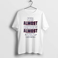 Official Funny New York Giants Football We Almost Always Almost Win
