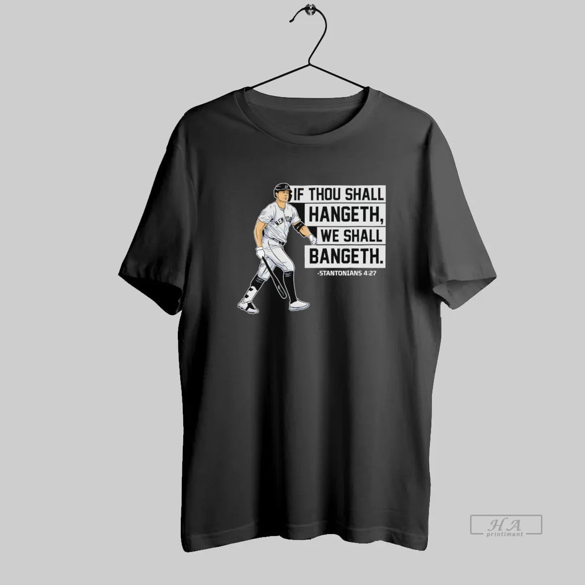Official Giancarlo Stanton New York Yankees If Thou Shall Hangeth We Shall Bangeth Stantonians