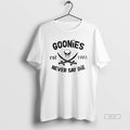 Official Goonies Never Say Die Est 1985
