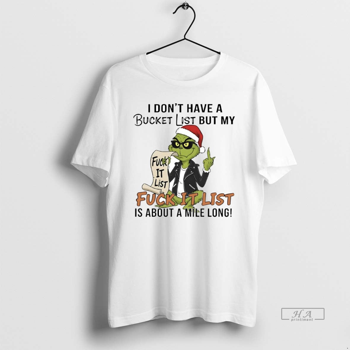 Official Grinch I Dont Have A Bucket List But My Fuck It List Christmas