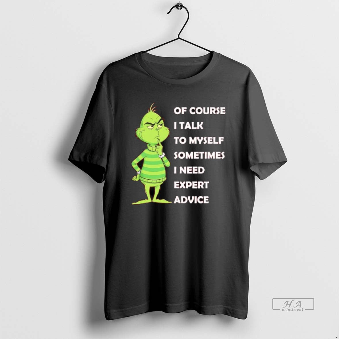 Official Grinch Course I Talk Myself Sometimes I Need Expert Advice