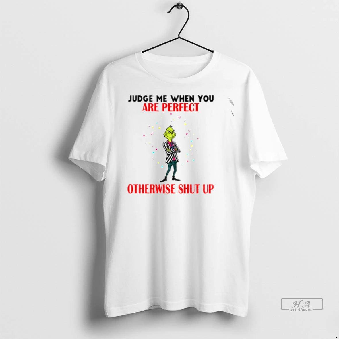 Official Grinch Judge Me When You Are Perfect Otherwise Shut Up Christmas Tshirts Sweater