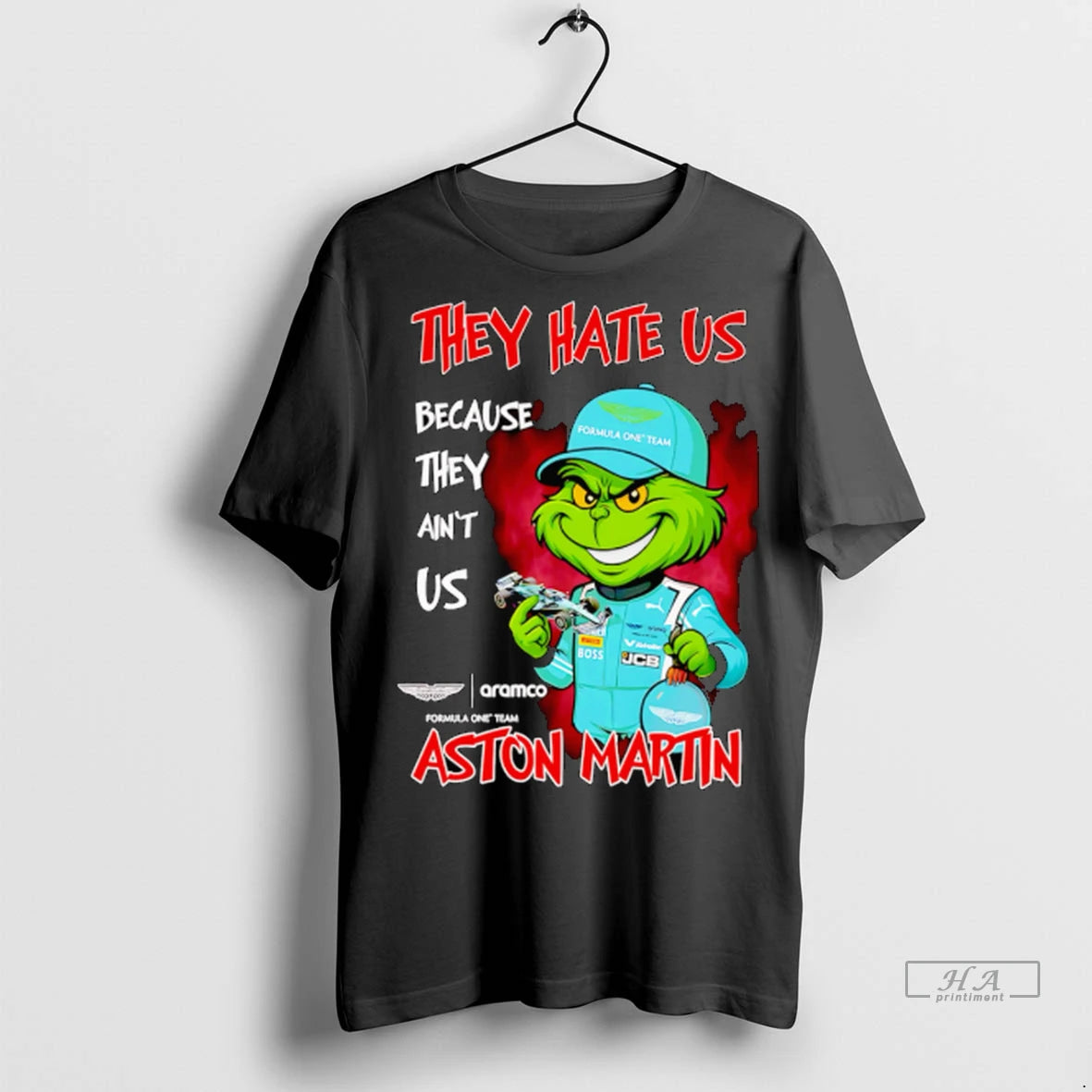 Official Grinch They Hate Us Because They Aint Us Aston Martin Tshirts Sweater