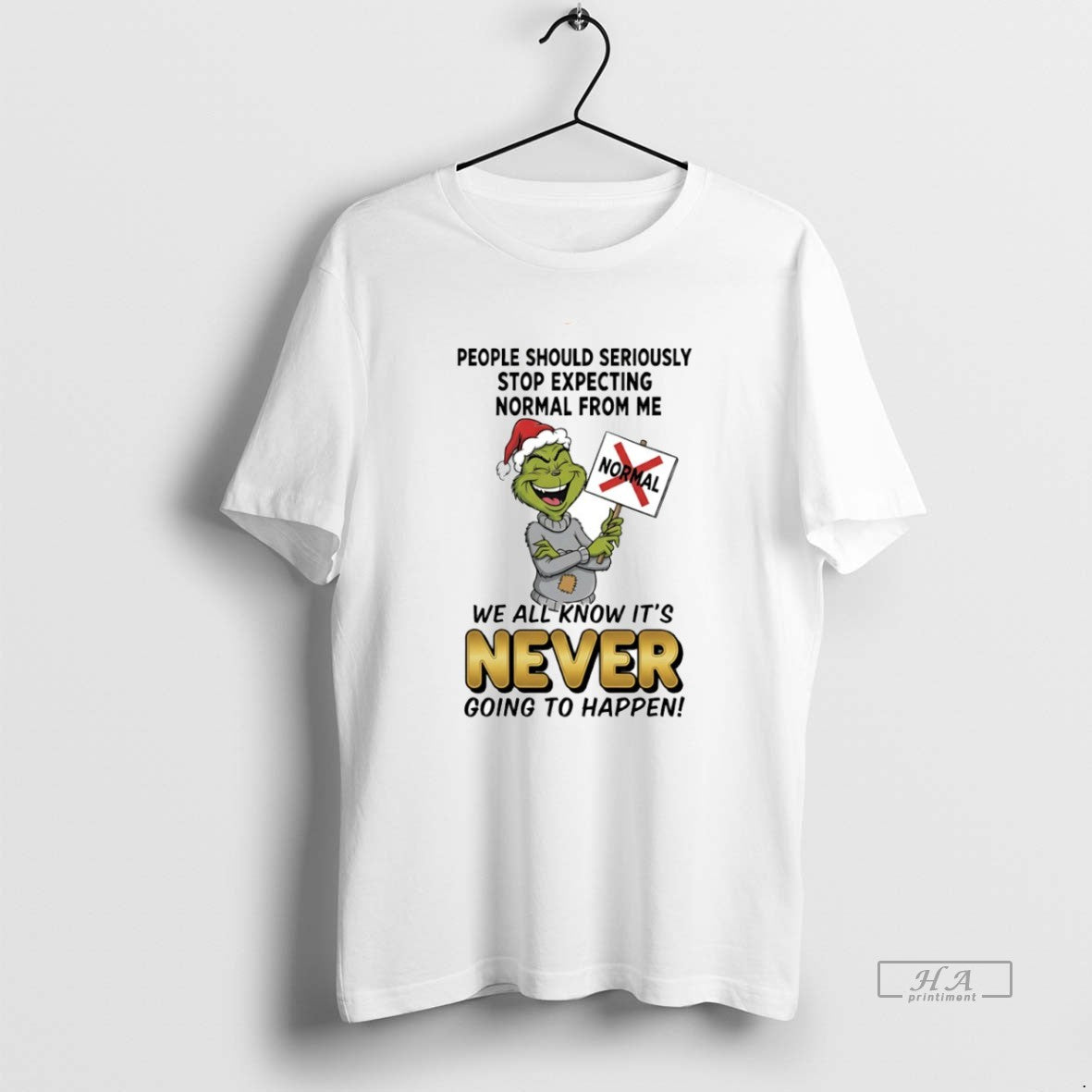 Official Grinch We All Know Its Never Going To Happen Circle