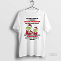 Official Grinch You Cant Scare Me Crazy Daughter Dislike Stupid People Christmas