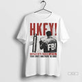 Official Hkfy Hong Kong Fuck You Buffalo Gets Fucked October 2 2025 Duende Tshirts Sweater