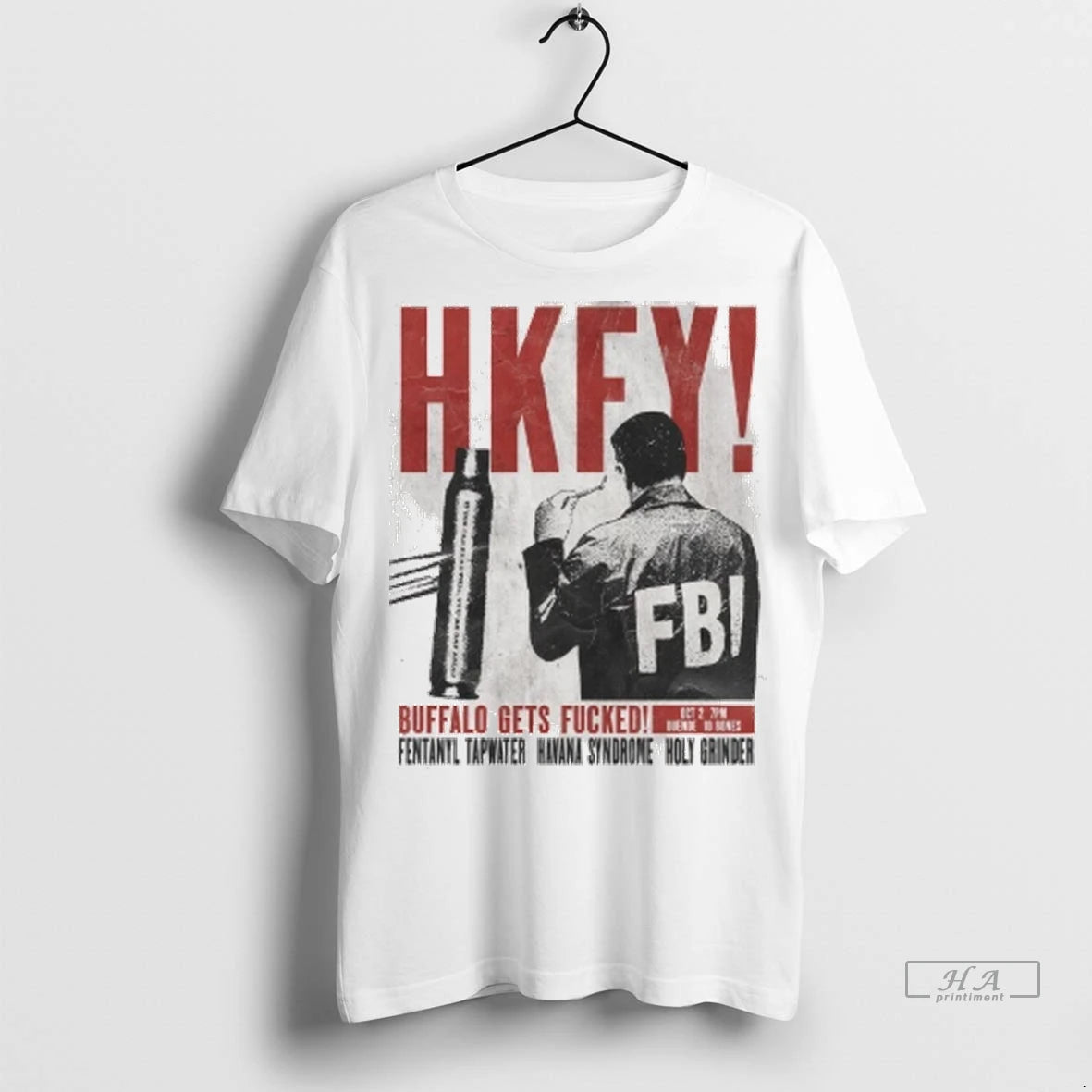 Official Hkfy Hong Kong Fuck You Buffalo Gets Fucked October 2 2025 Duende Tshirts Sweater