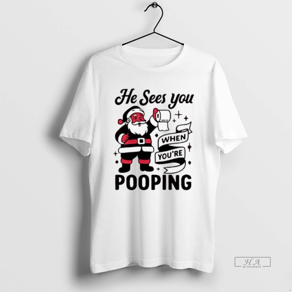 Official He Sees You When Youre Pooping Christmas Santa Claus