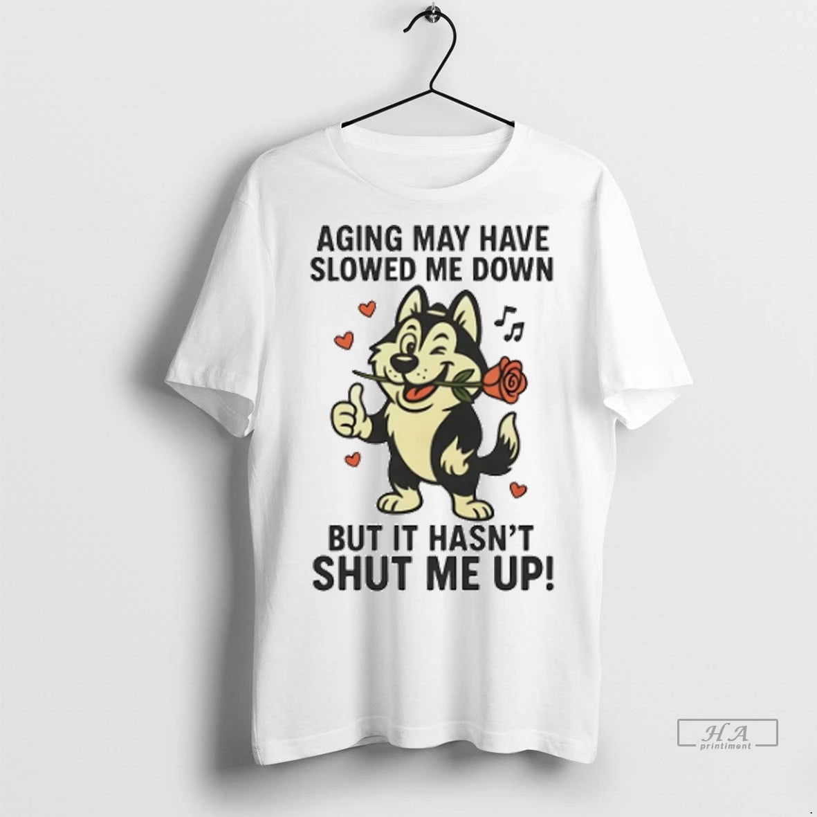 Official Husky Aging May Have Slowed Me Down Tshirts Sweater