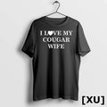 Official I Love My Cougar Wife Tshirts Sweater