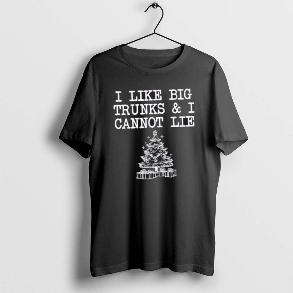 Official I Like Big Trunks And I Cannot Lie Funny Christmas