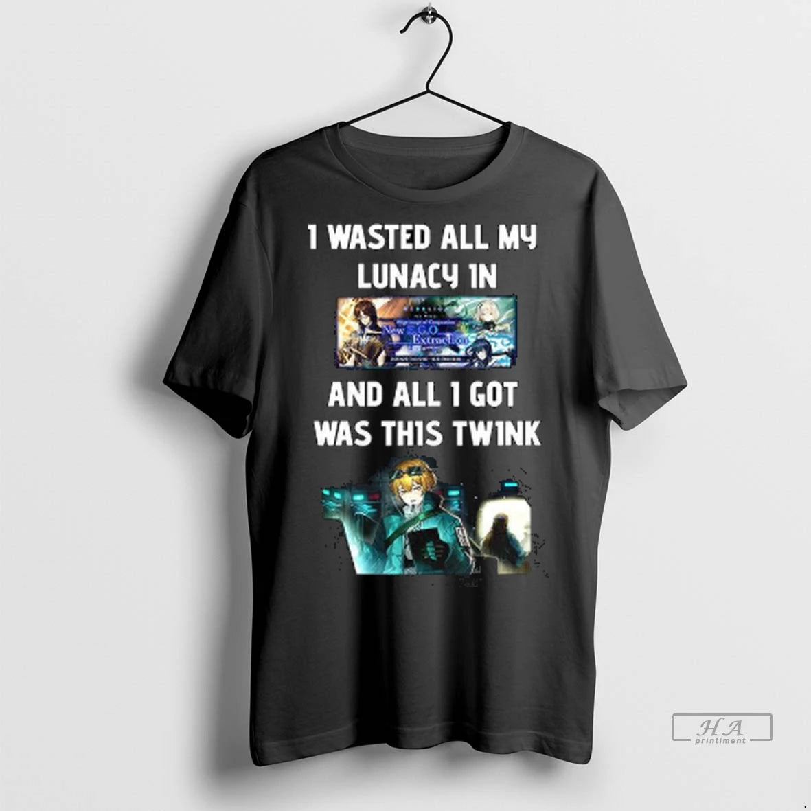 Official I Wasted All My Lunacy 1n And All 1 Got Was This Twink Tshirts