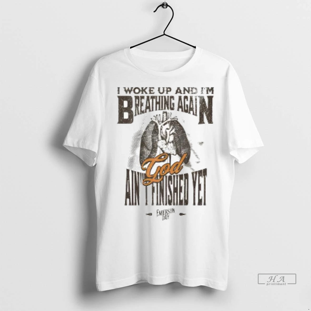 Official I Woke Up And Im Breathing Again God Aint Finished Yet Ladies Tshirts Sweater