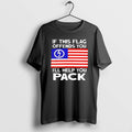 Official If This Flag Offends You Ill Help You Pack