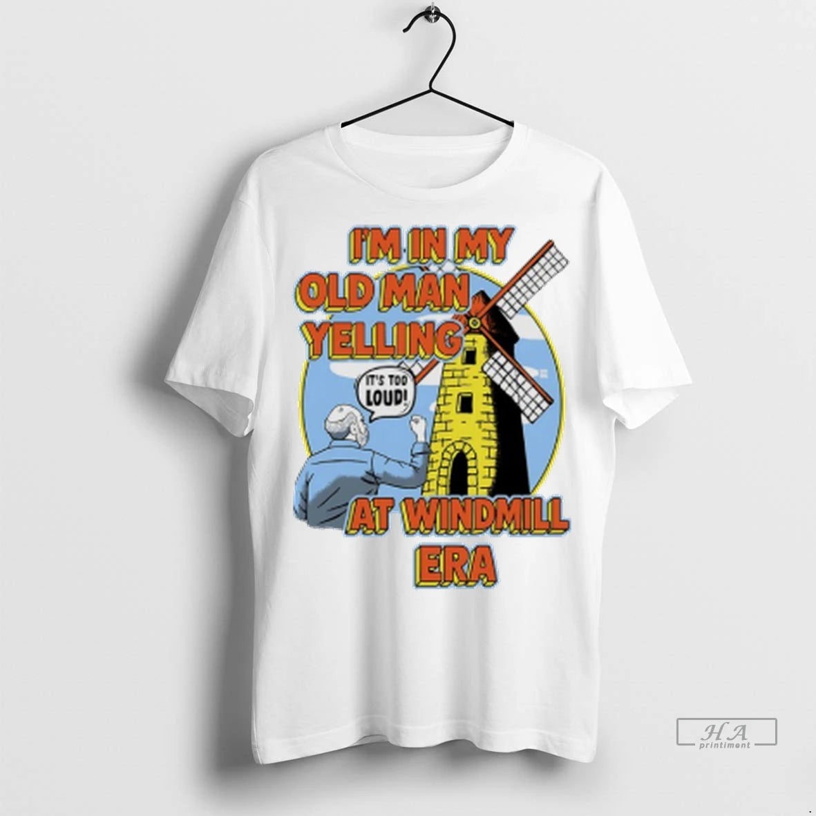 Official Im In My Old Man Yelling At Windmill Era Tshirts Sweater