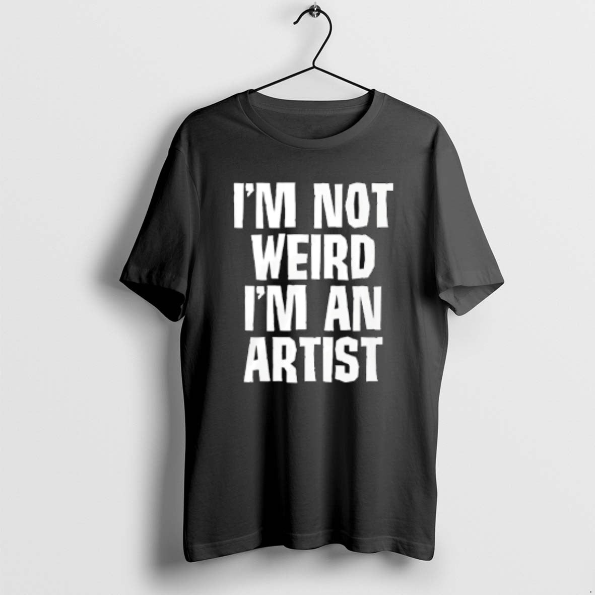 Official Im Not Weird Im An Artist