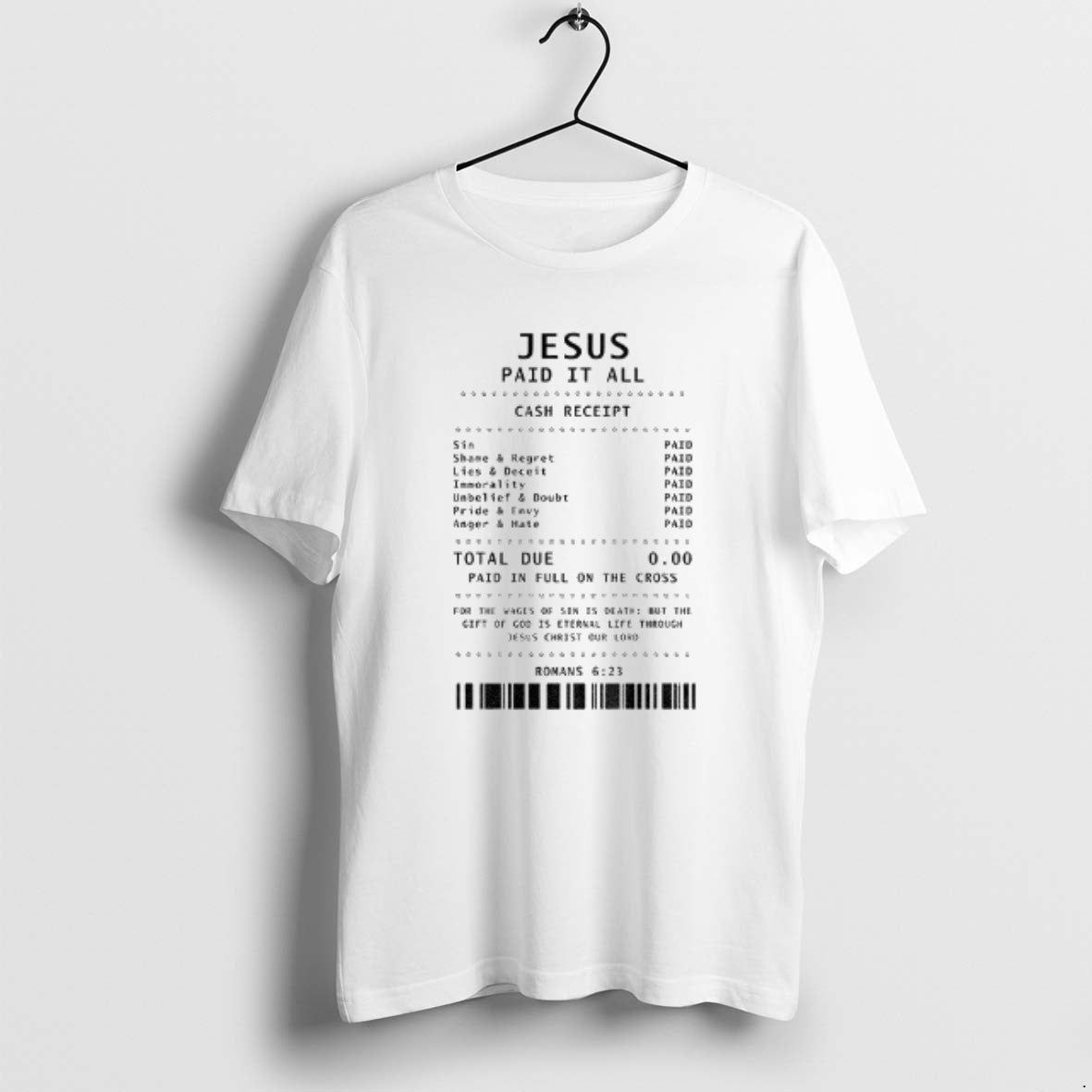 Official Jesus Paid It All Cash Receipt Jesus Loves