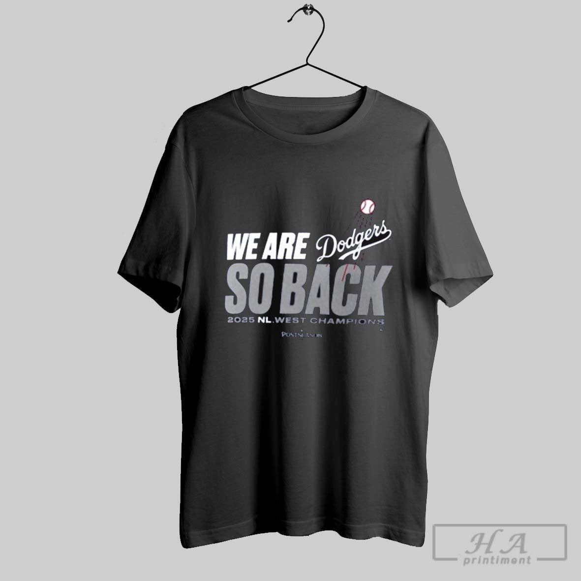 Official Los Angeles Dodgers 2025 Mlb Postseason Nl West Division Champions We Are So Back