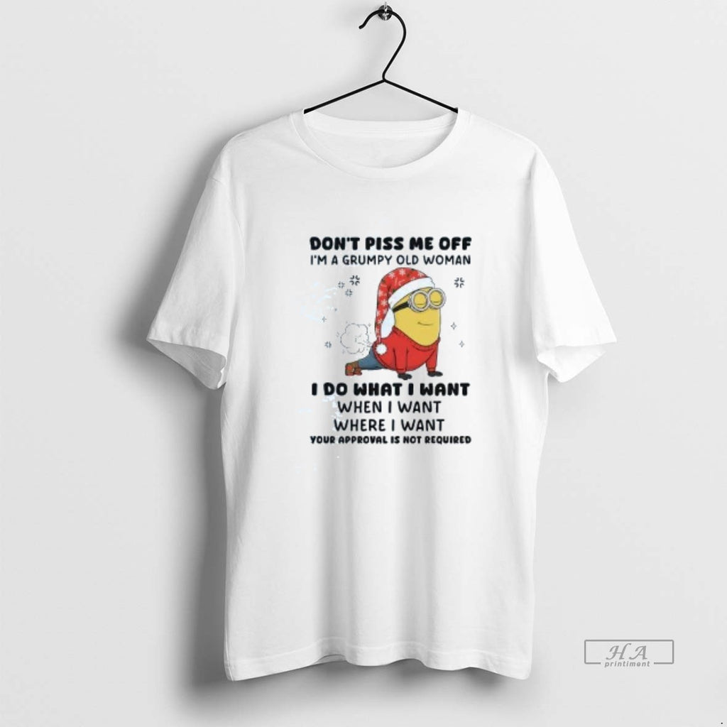 Official Minion Dont Piss Me Off I Do What I Want Christmas