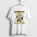 Official Minion Raising My Dad Is So Hard He Doesnt Listen