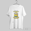 Official Minion When I Say The Other Day It Could Be Any Time Between Yesterday