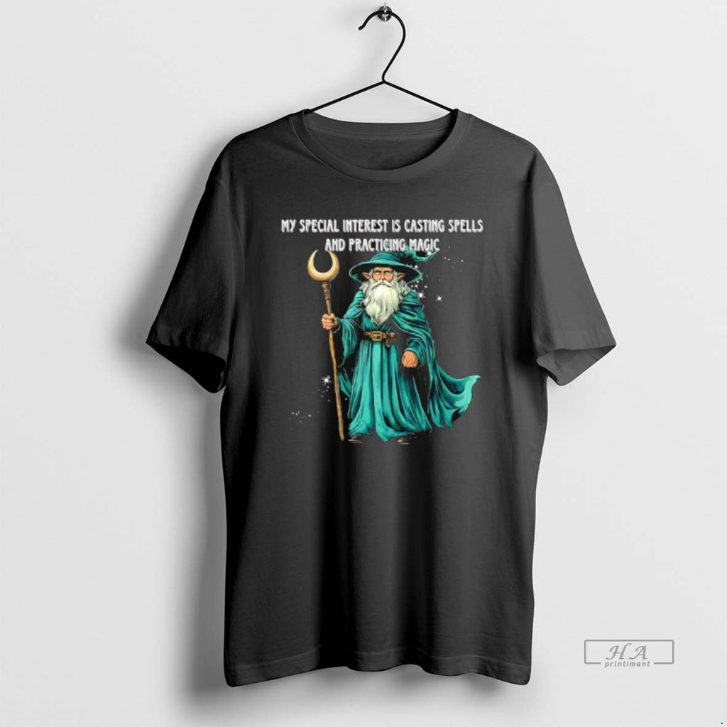 Official My Special Interest Is Casting Spells And Practicing Magic Wizard
