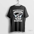 Official Never Underestimate An Old Woman With A Microphone Tshirts Sweater