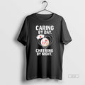 Official New York Yankees Caring By Day Cheering By Night