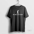 Official No Disc Golf Today Funny Sad Disc Golfer Everyday Play