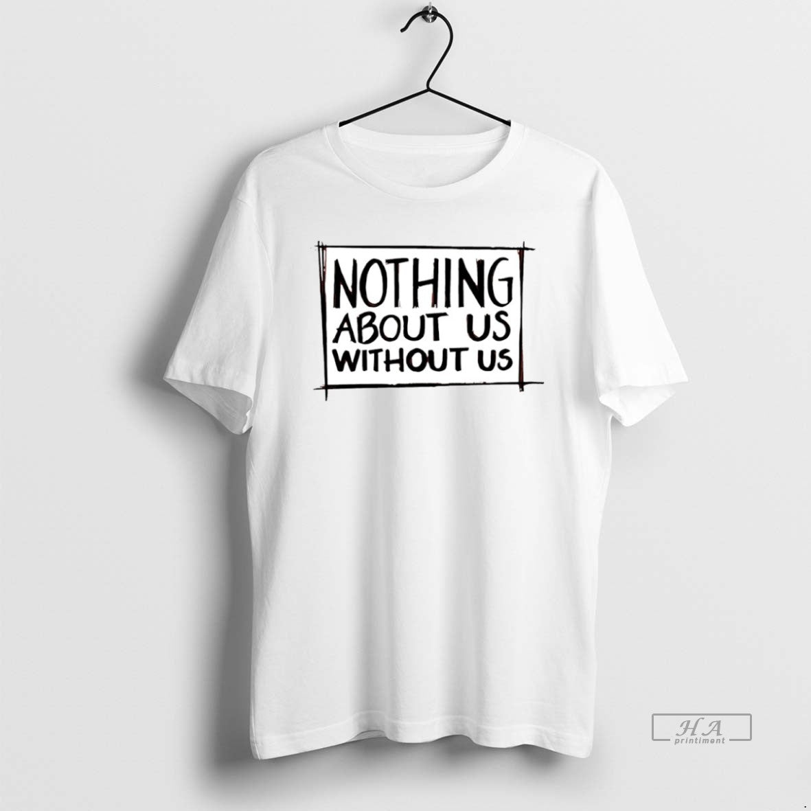 Official Nothing About Us Without Us Circle