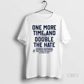 Official One More Time And Double The Hate Georgia Southern 2025 Birmingham Bowl