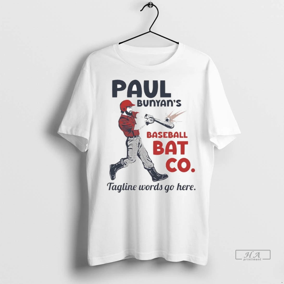 Official Paul Bunyans Bat Co Tagline Words Go Here Swing Like A Legend Tshirts Sweater