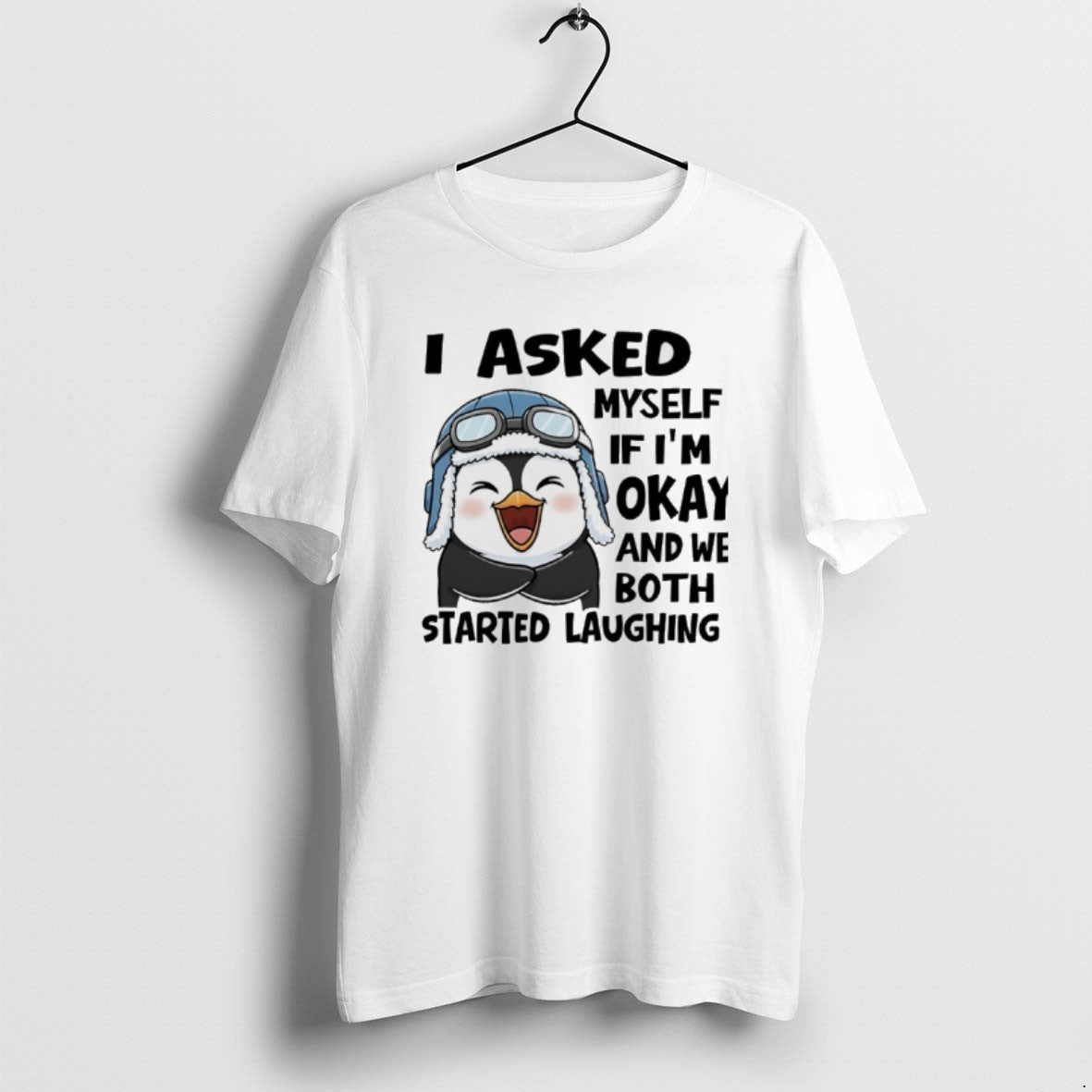 Official Penguin I Asked Myself If Im Okay And We Both Started Laughing