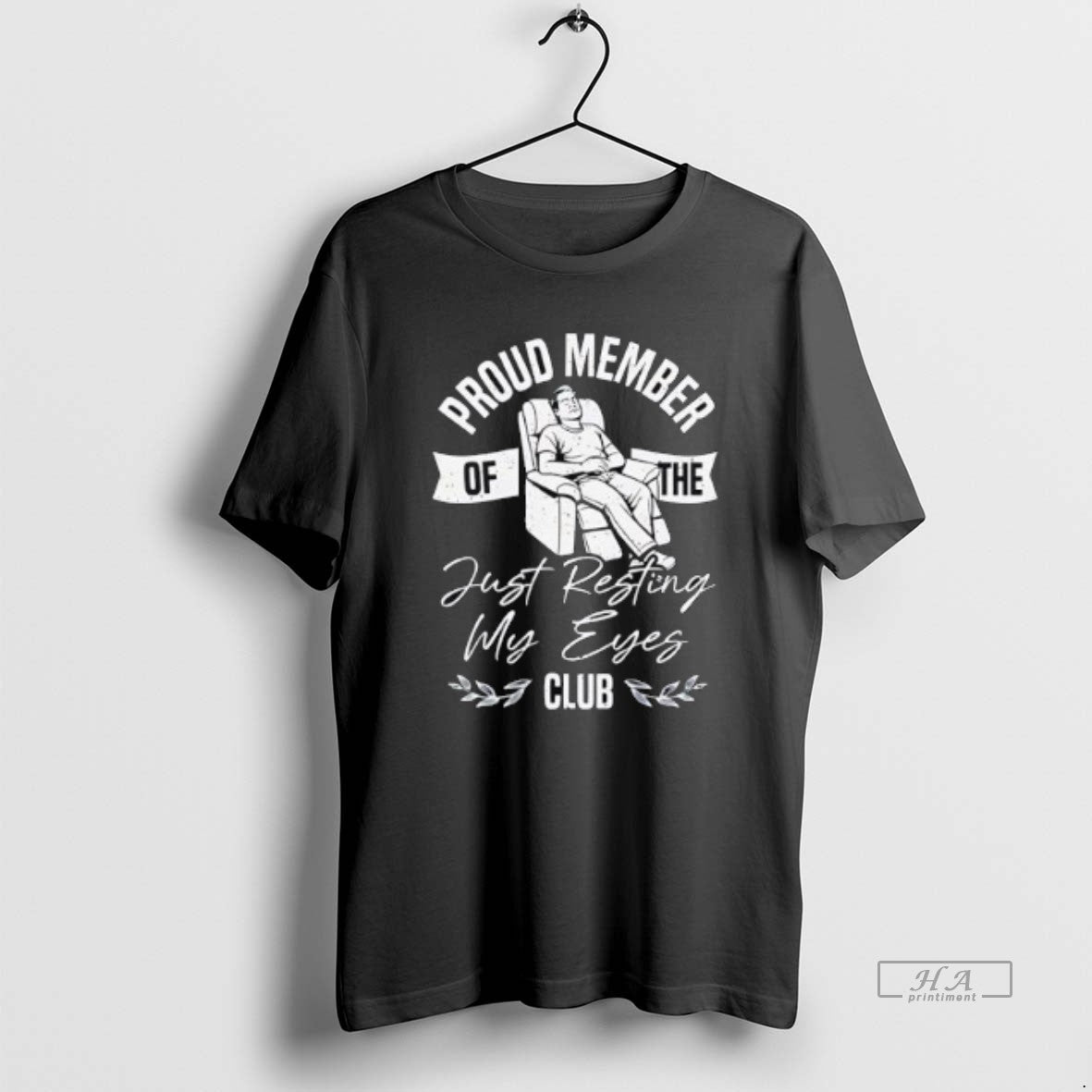 Official Proud Member Of The Club Just Resting My Eyes