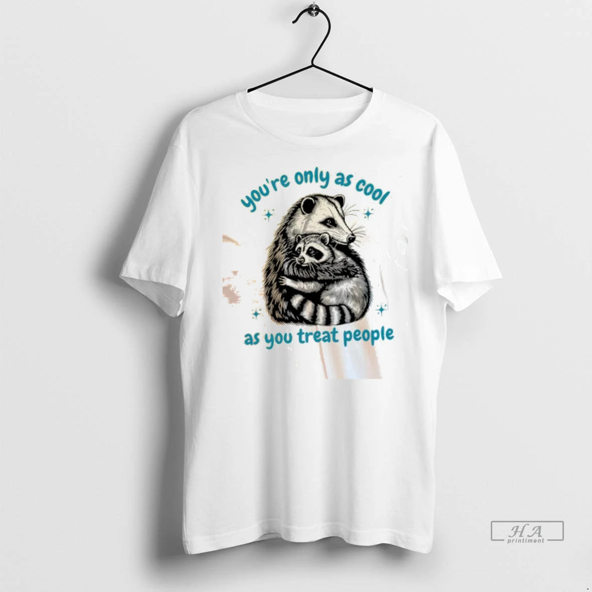 Official Racoon And Possum Youre Only As Cool As You Treat People Tshirts Sweater