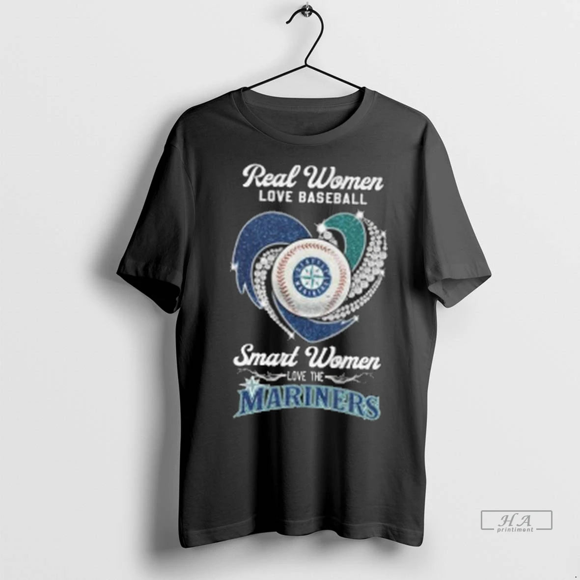 Official Real Women Love Baseball Smart Women Love The Seattle Mariners Diamond Heart 2025 Tshirts