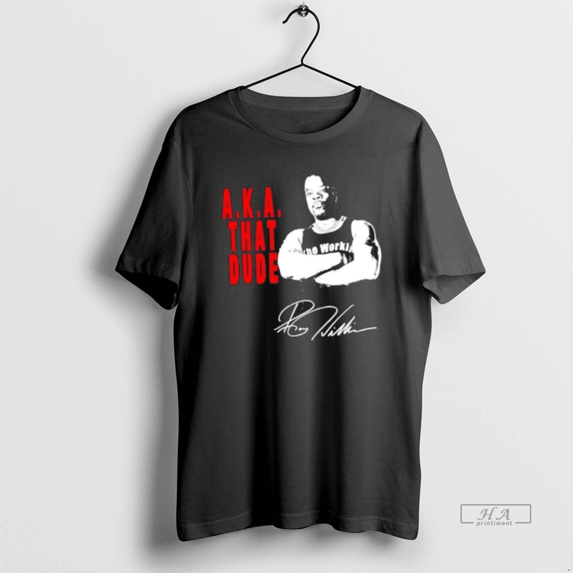 Official Roy The Workin Man Williams That Dude Signature
