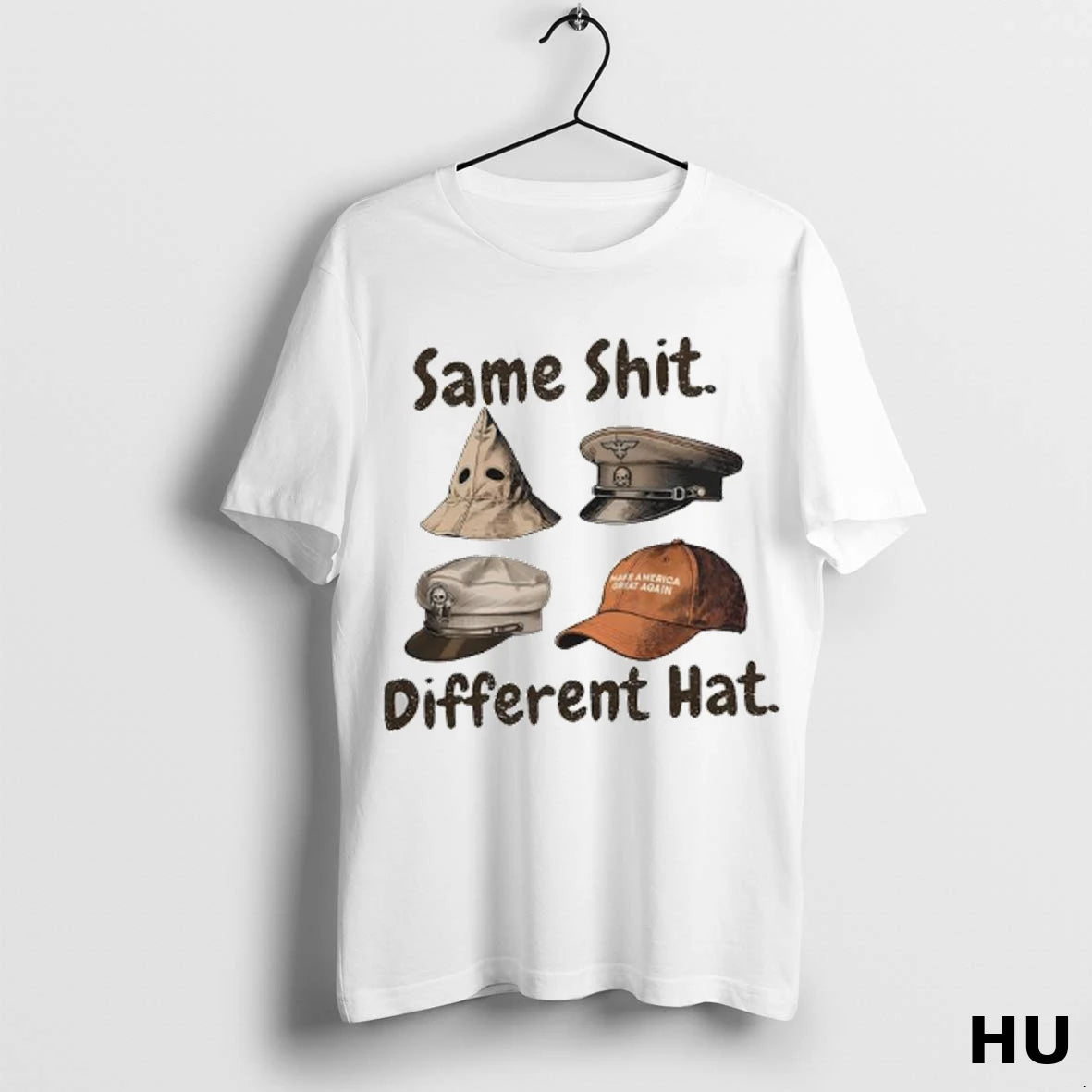 Official Same Shit Different Hat Make America Great Again Graphic With Four Hats Ladies