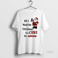Official Santa Claus All I Want For Christmas Is A Cure For Epilepsy