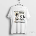 Official Skeleton Why Age Gracefully When You Can Age Like An Old Cheese Tshirts Sweater