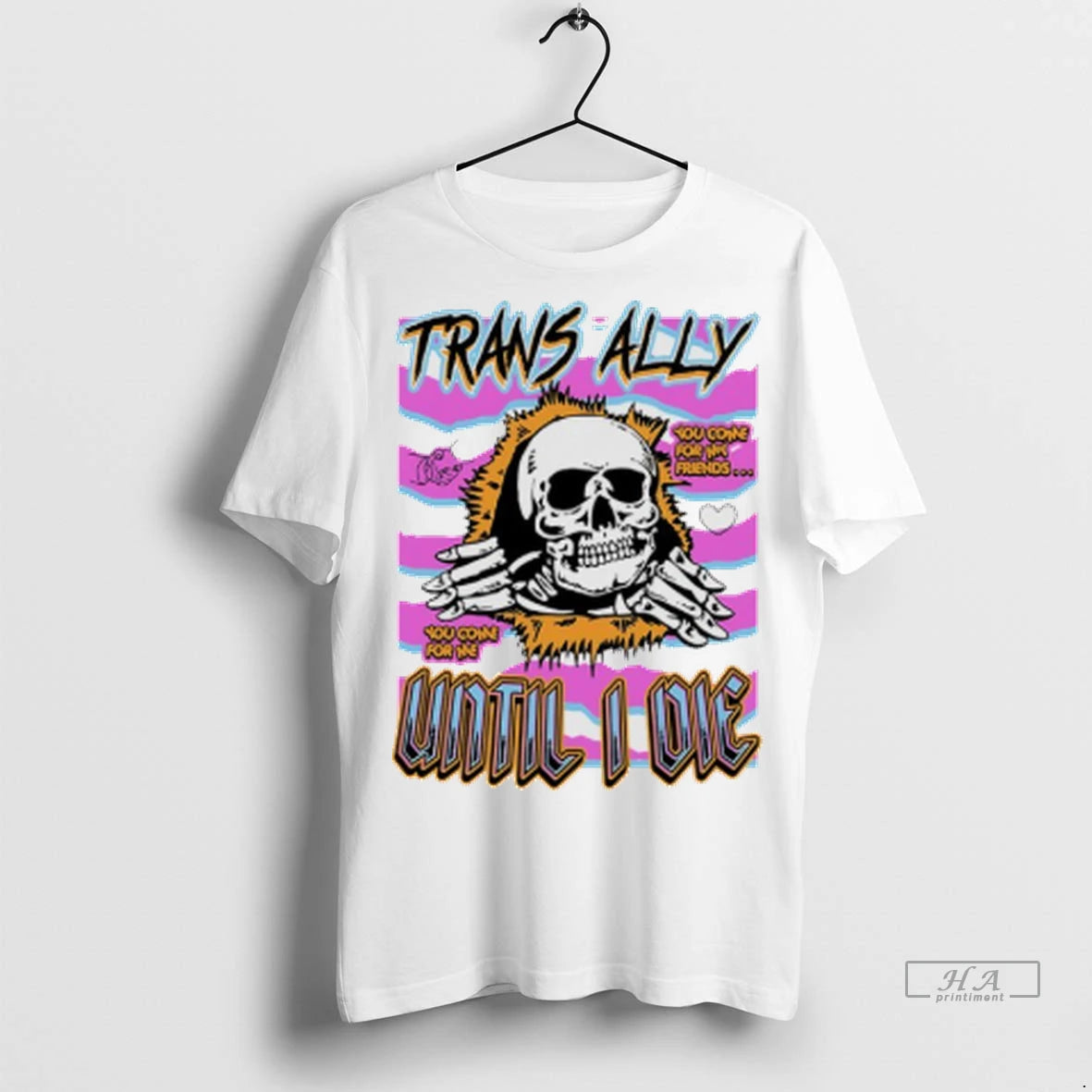Official Skull Trans Ally Until I Die Tshirts Sweater