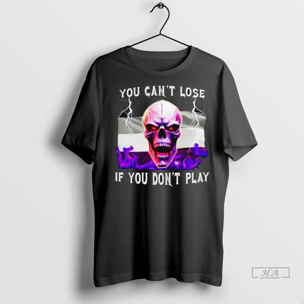 Official Skull With Purple Flag You Cant Lose If You Dont Play Tshirts Sweater