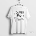 Official Super Paves 1 Biggest Fan Handwritten