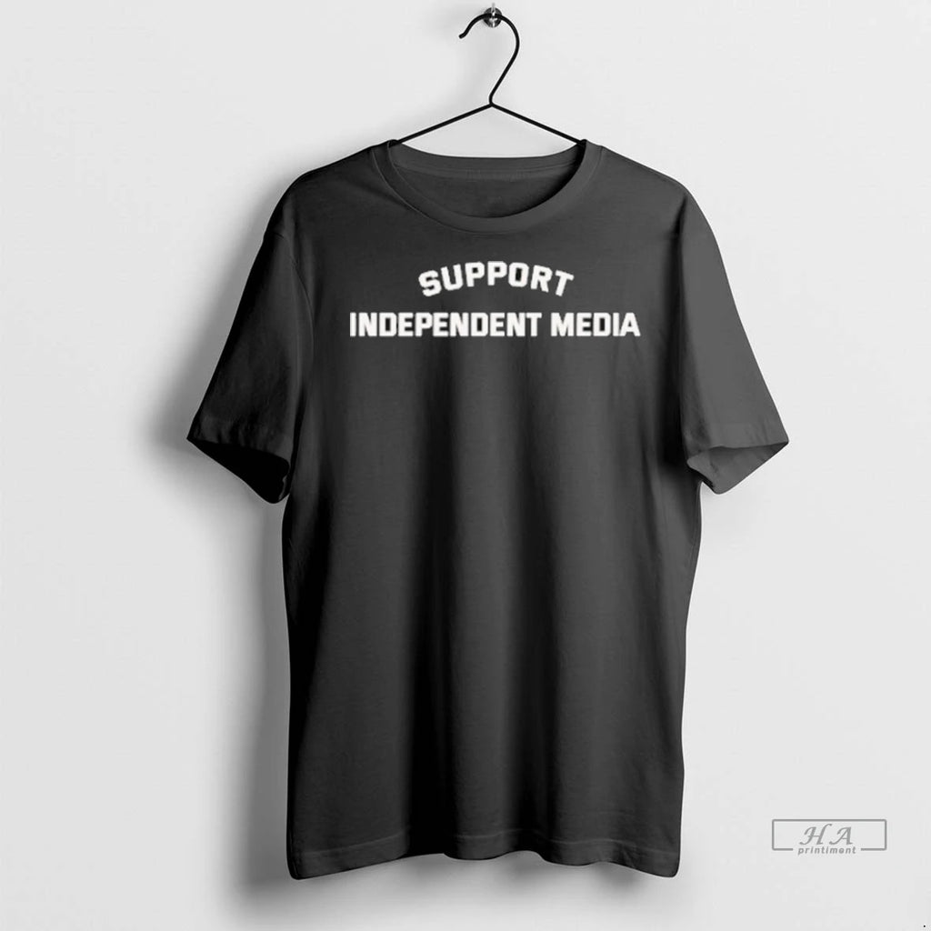 Official Support Independent Media Tshirts Sweater