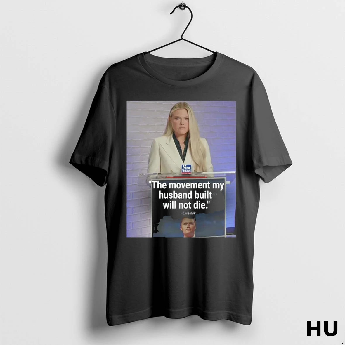 Official The Movement My Husband Built Will Not Die Erika Kirk Charlie 1993 2025